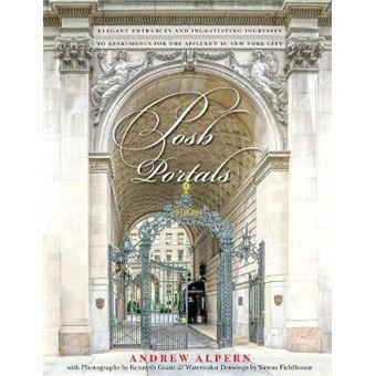 Posh Portals Elegant Entrances  Ingratiating Ingresses To Apartments For The Affluent In Nyc - 1