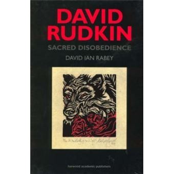 David Rudkin: Sacred Disobedience - An Expository Study of His Drama 1959-1994 - Hardback - 1998 - 1
