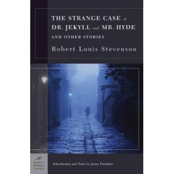 The Strange Case of Dr. Jekyll and Mr. Hyde and Other Stories (Barnes & Noble Classics Series) - 1