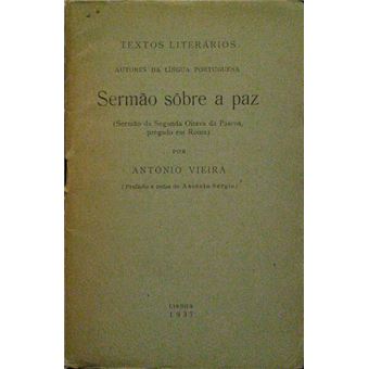 Sermão sôbre a paz. [2.ª edição] - 1