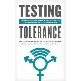 Testing Tolerance Addressing Controversy In The Journalism And Mass Communication Classroom Master Class Resources For Teaching Mass Communication - 1
