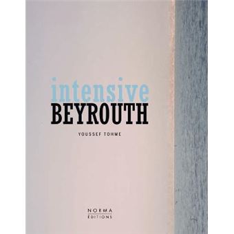 Intensive Beyrouth : Youssef Thome - 1