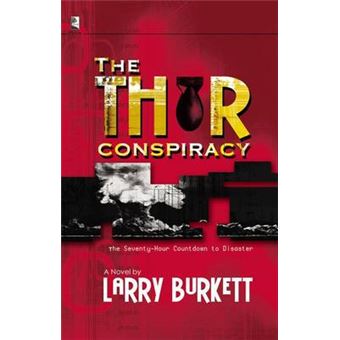 The Thor Conspriacy - Paperback - 2005 - 1