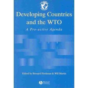 Developing Countries and the WTO - A Pro-active Agenda - Paperback - 2001 - 1