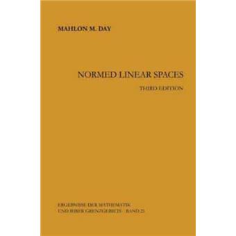 Normed Linear Spaces - 1