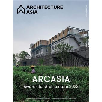 Architecture Asia Arcasia Awards For Architecture 2022 - 1