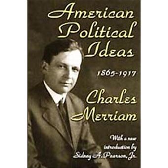 American Political Ideas, 1865-1917 - 1