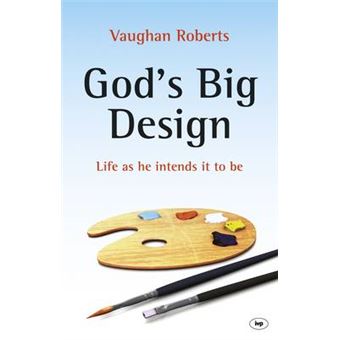 God'S Big Design - 1