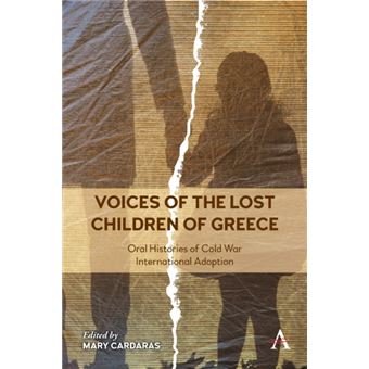 Voices Of The Lost Children Of Greece By Anthem Press - 1