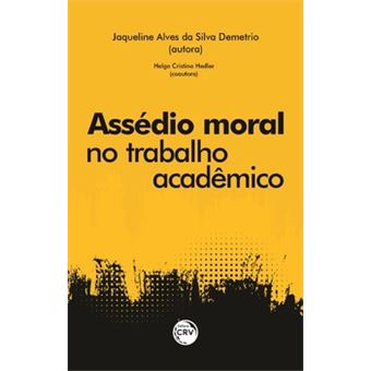 Assédio Moral No Trabalho Acadêmico - 1