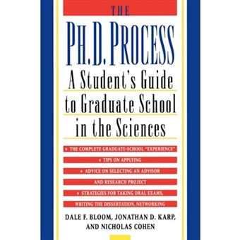 The PhD Process - A Student's Guide to Graduate School in the Sciences - Paperback - 1999 - 1