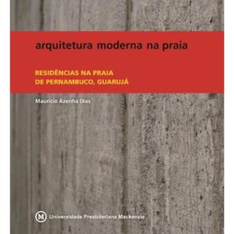 Arquitetura Moderna Na Praia. Residências Na Praia De Pernambuco, Guarujá - 1