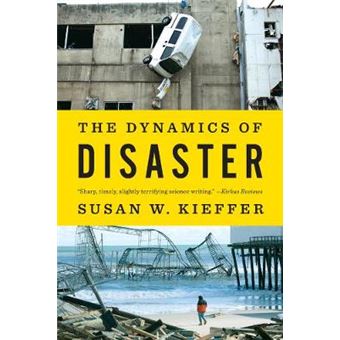 The Dynamics Of Disaster - 1