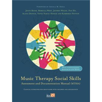Music Therapy Social Skills Assessment And Documentation Manual Mtssa - 1
