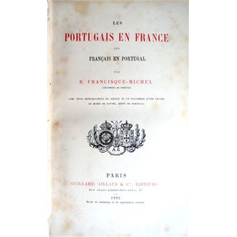 Les portugais en france, les français en portugal. - 1