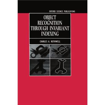 Object Recognition Through Invariant Indexing - Hardback - 1995 - 1