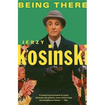 Being There Kosinski, Jerzy - 1