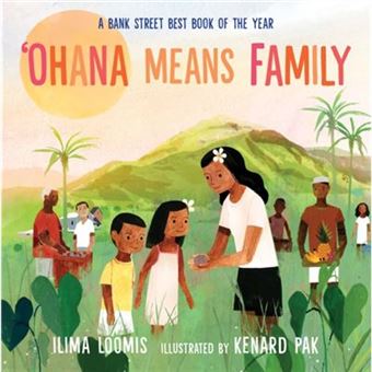 Ohana Means Family By Ilima Loomis - 1