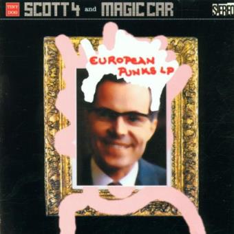 Scott 4 & Magic Car-european Punks Lp - 1