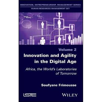 Innovation And Agility In The Digital Age Africa, The Worlds Laboratories Of Tomorrow Human Resources Management - 1
