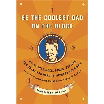 Be the Coolest Dad on the Block - 1
