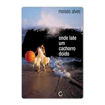 Onde Late Um Cachorro Doido - 1