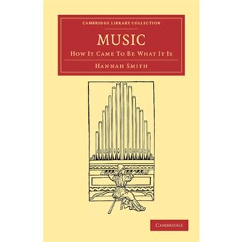 Music - How it Came to Be What it Is - Paperback - 2011 - 1