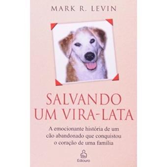 Salvando Um Vira-Lata - 1