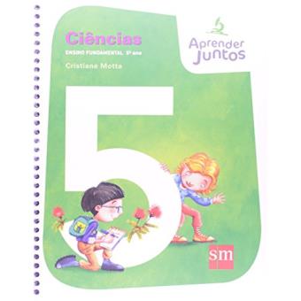 Aprender Juntos. Ciencias. 5º Ano - 1