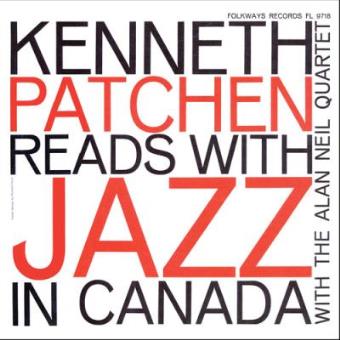 Kenneth Patchen Reads with Jazz in Canada - 1
