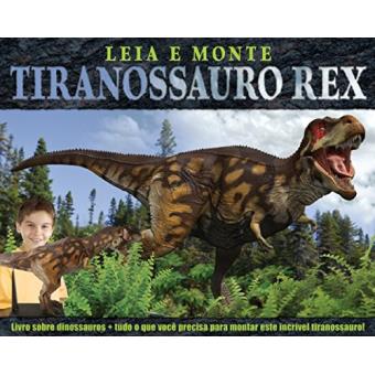 Leia e Monte - Tiranossauro Rex - Libris - 1