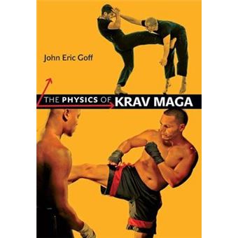The Physics Of Krav Maga - 1