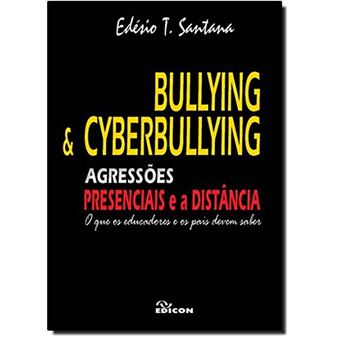 Bullying E Cyberbullying. Agressões Presenciais E A Distância - 1
