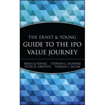 The Ernst and Young Guide to the IPO Value Journey - Hardback - 1999 - 1
