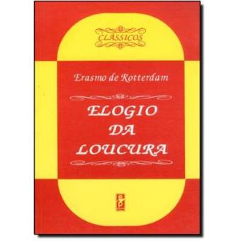 Elogio Da Loucura - 1