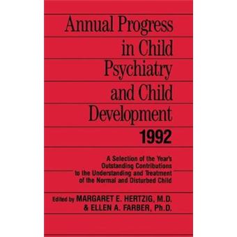 Annual Progress in Child Psychiatry and Child Development 1992 - Hardback - 1992 - 1