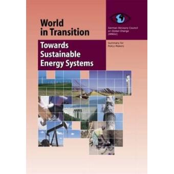 World in Transition 3 - Towards Sustainable Energy Systems - Hardback - 2004 - 1