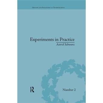 Experiments In Practice History And Philosophy Of Technoscience - 1