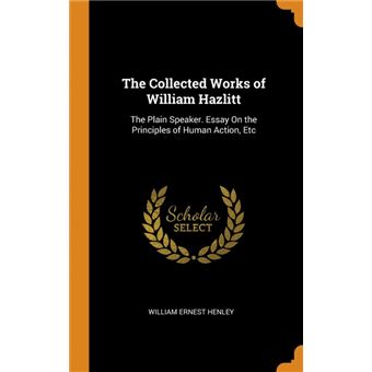 the Collected Works Of William Hazlitt Hardcover