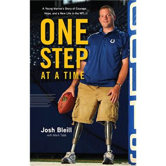One Step At A Time A Young Marine'S Story Of Courage, Hope And A New Life In The Nfl - 1