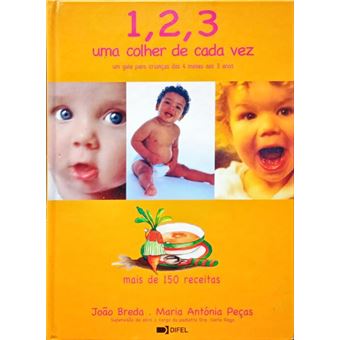 1, 2, 3, uma colher de cada vez. [9.ª edição] - 1