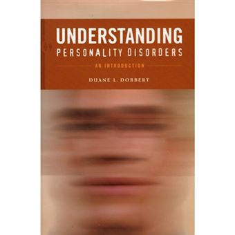 Understanding Personality Disorders - An Introduction - Hardback - 2007 - 1