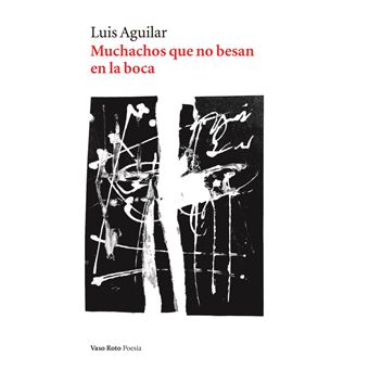 Muchachos Que No Besan En La Boca (Ne) - 1