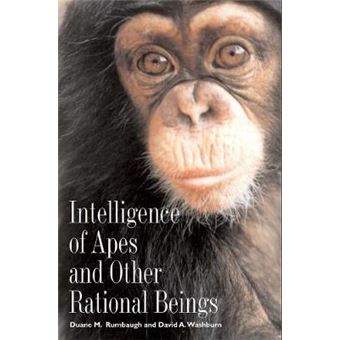 Intelligence Of Apes And Other Rational Beings - 1