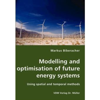 Modelling and Optimisation of Future Energy Systems - Paperback / softback - 2007 - 1