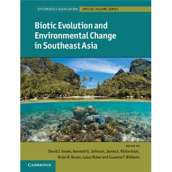 Biotic Evolution and Environmental Change in Southeast Asia - Hardback - 2012 - 1