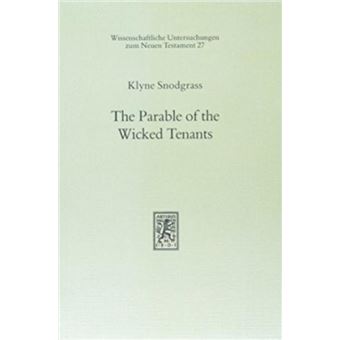 The Parable Of The Wicked Tenants - 1