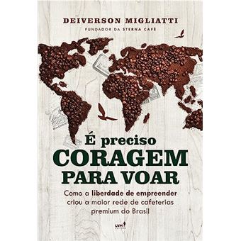 É Preciso Coragem Para Voar - 1