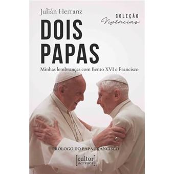 Dois Papas: Minhas Lembranças Com Bento Xvi E Francisco - 1
