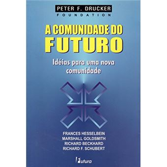 Comunidade do Futuro, A - 1